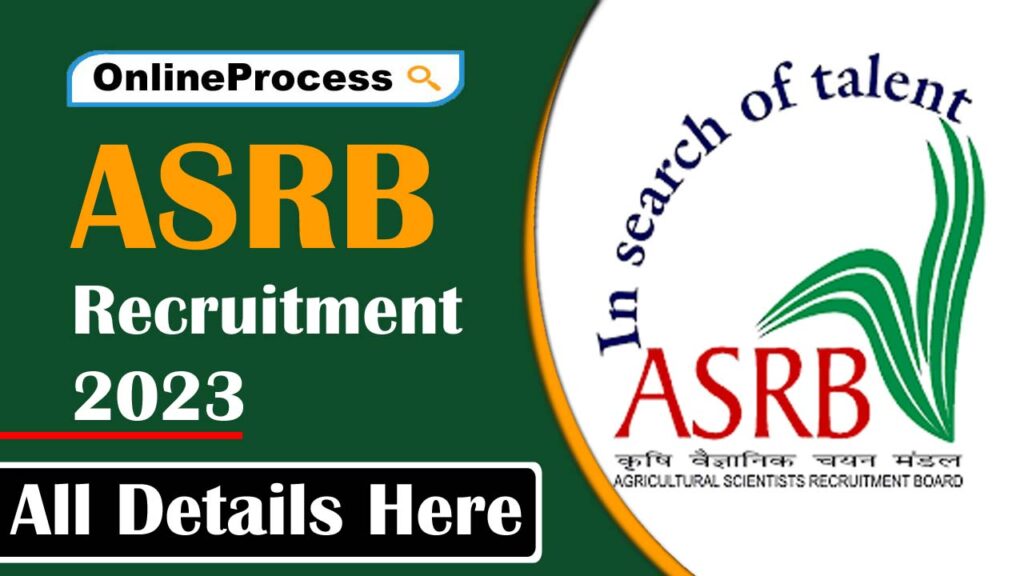 ASRB Senior Scientists Recruitment 2023