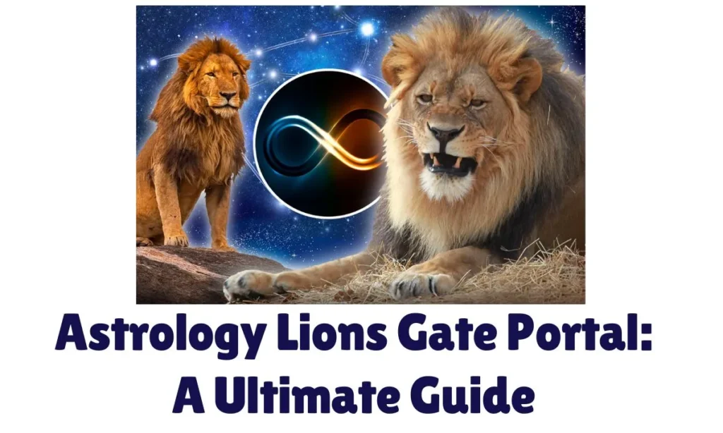 Astrology Lions Gate Portal