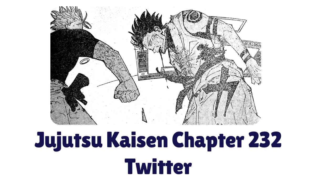Jujutsu Kaisen Chapter 232 Twitter