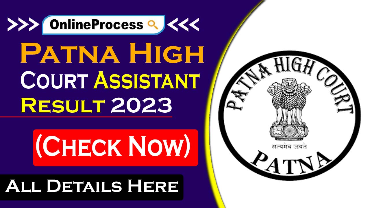 Patna High Court Assistant Result 2023