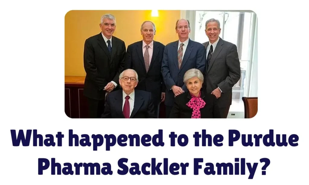 Purdue Pharma Sackler Family