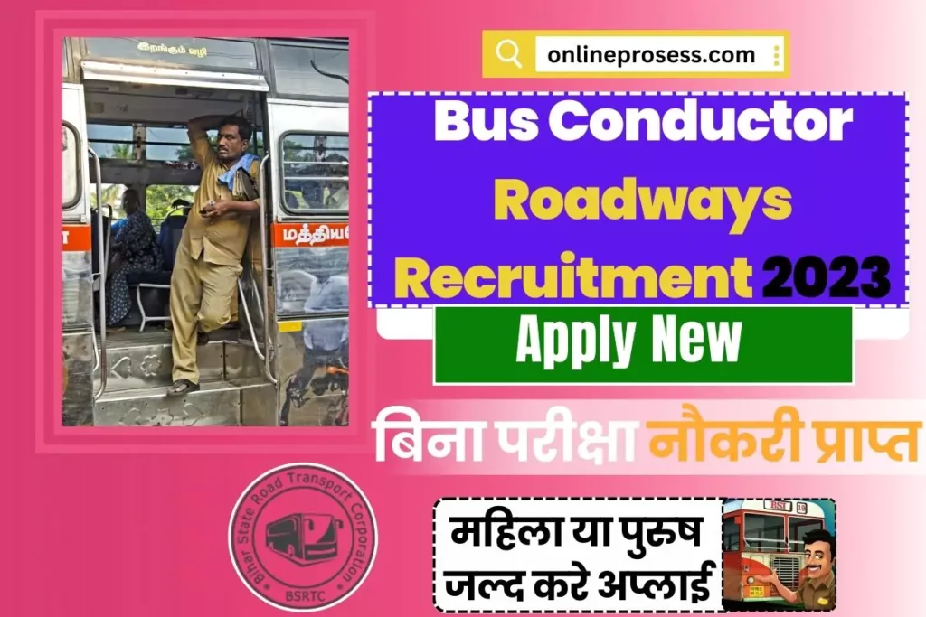 Bus Conductor Roadways Recruitment Apply 2023