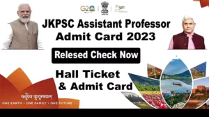 JKPSC Assistant Professor Admit Card 2023