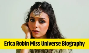 Erica Robin Miss Universe Pakistan Biography