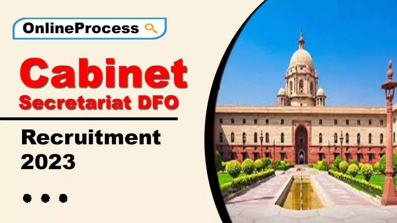 Cabinet Secretariat DFO Recruitment 2023