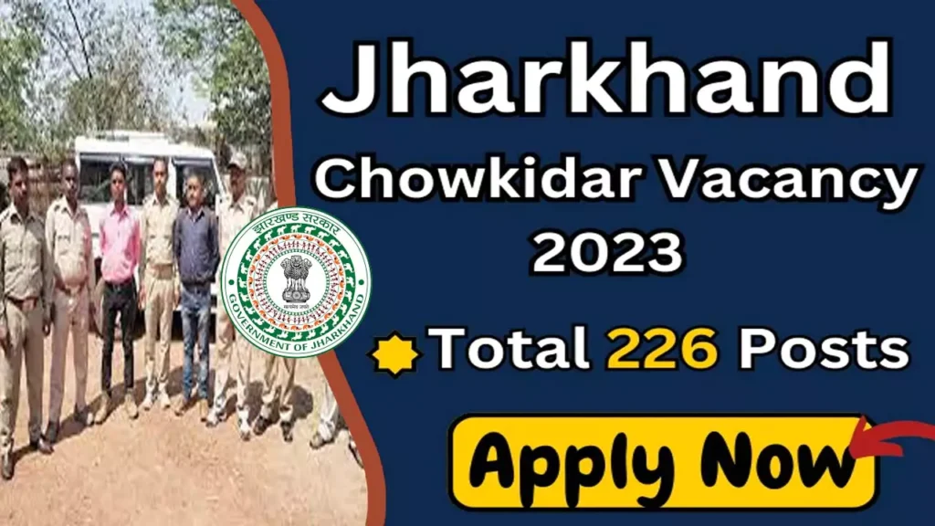 Chowkidar Vacancy 2023