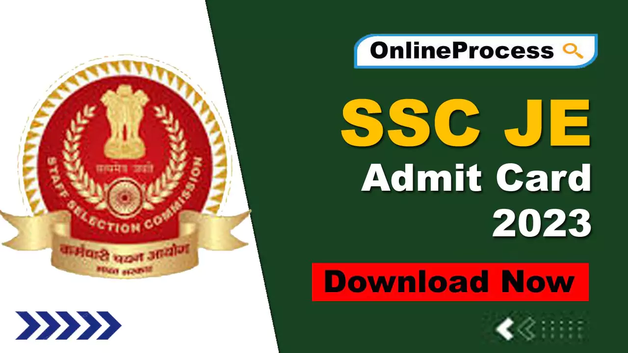 SSC JE Admit Card 2023