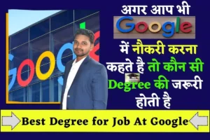 Best Degree for Job At Google