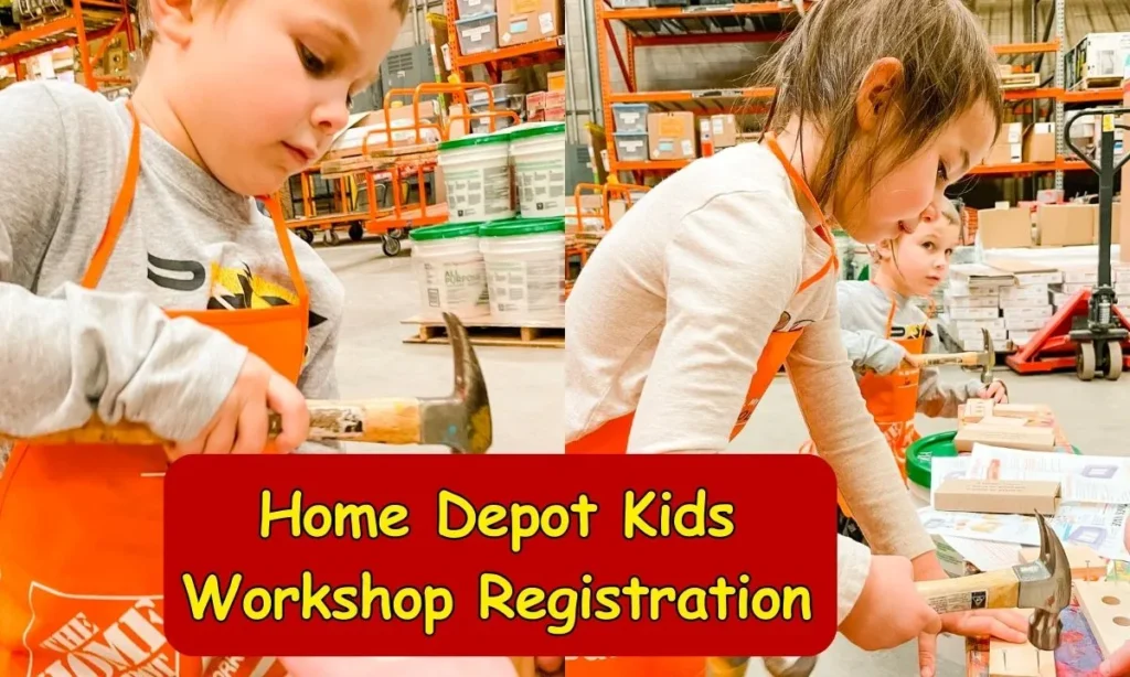 Home Depot Kids Workshop Registration