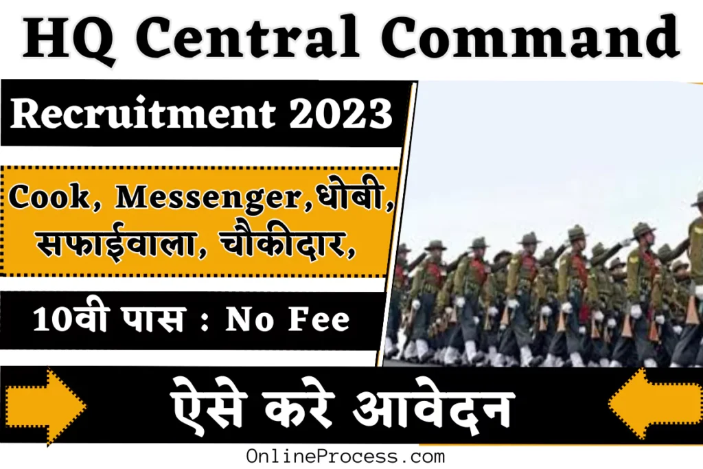 HQ Central Command Recruitment 2023