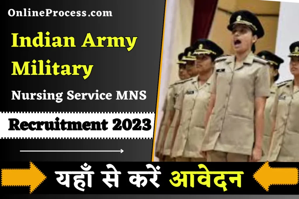 Army Military Nursing Service MNS Recruitment 2023
