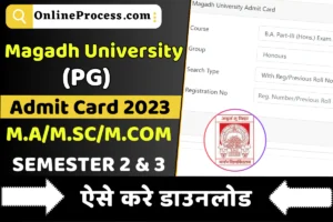 Magadh University PG Admit Card 2023