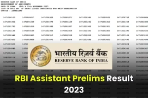 RBI Assistant Prelims Result 2023