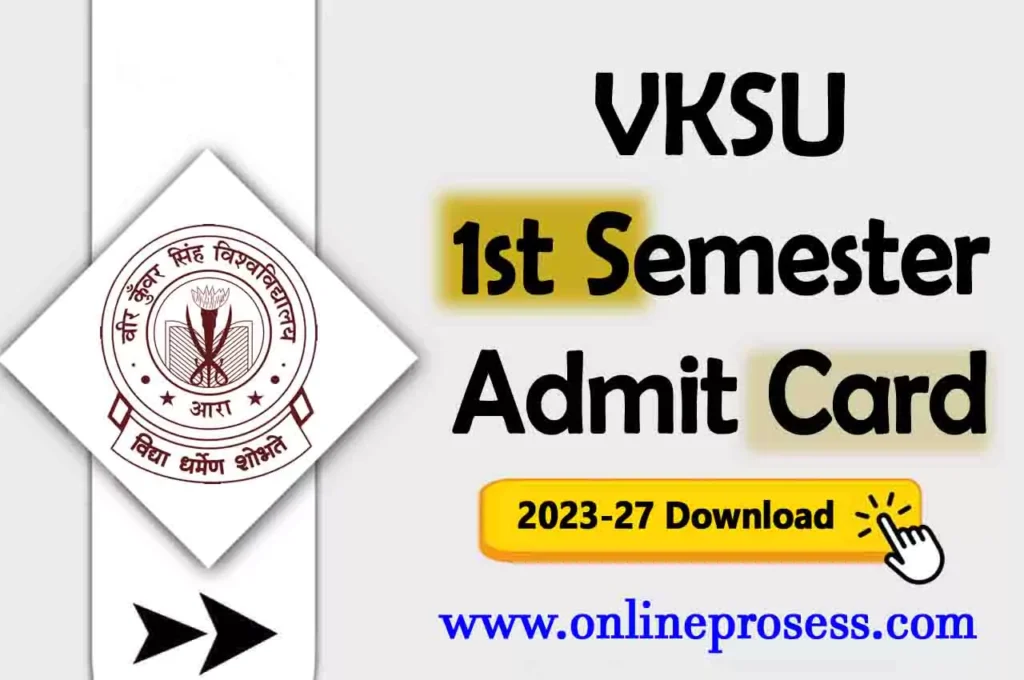 VKSU 1st Semester Admit Card 2023-27