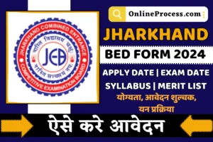 Jharkhand BEd Form 2024