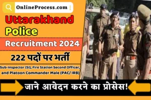 UKPSC Uttarakhand Police Recruitment 2024