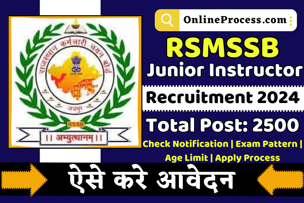 RSMSSB Junior Instructor Recruitment 2024 Notification Out, Online Apply For 2500 Post